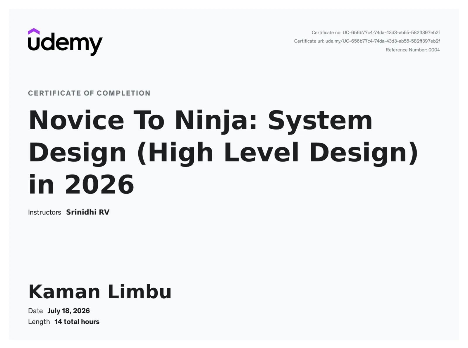 Kaman Limbu's Udemy certificate for Novice To Ninja: System Design (High Level Design) in 2026